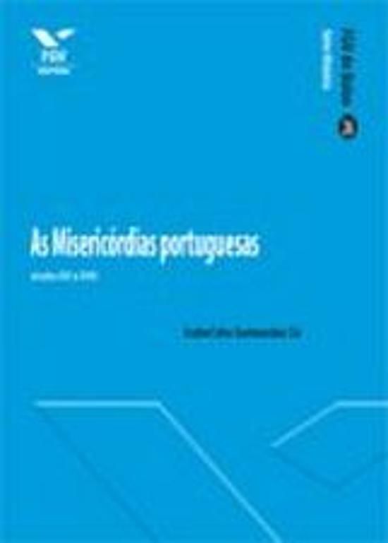 AS MISERICÓRDIAS PORTUGUESAS