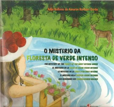 MISTERIO DA FLORESTA DE VERDE INTENSO, O
