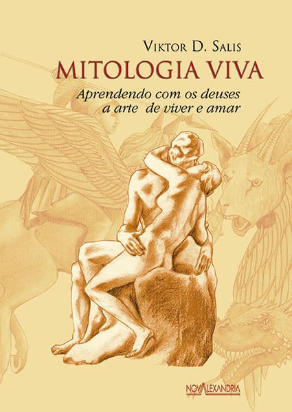 MITOLOGIA VIVA - APRENDENDO COM OS DEUSES