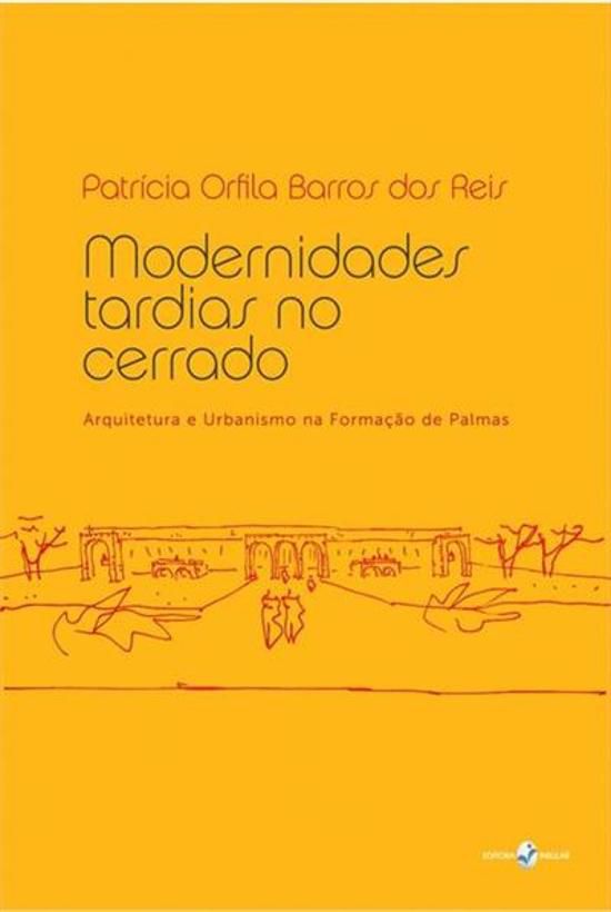 MODERNIDADES TARDIAS NO CERRADO
