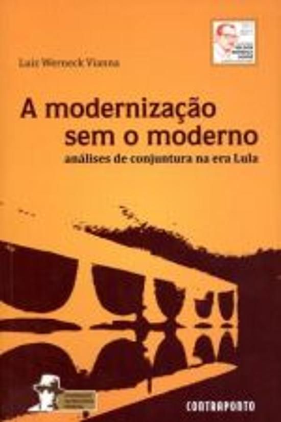 MODERNIZACAO SEM O MODERNO, A