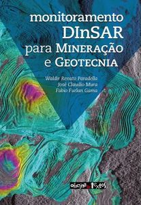 MONITORAMENTO DINSAR PARA MINERAÇÃO E GEOTECNIA
