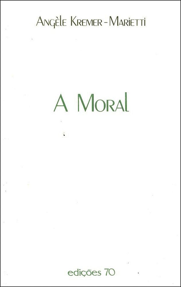 MORAL, A