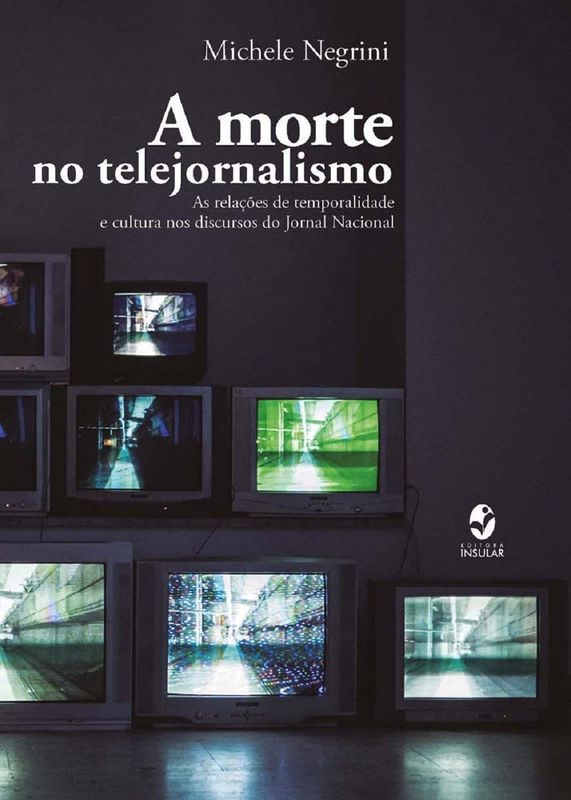 A MORTE NO TELEJORNALISMO