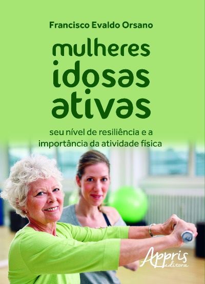 MULHERES IDOSAS ATIVAS