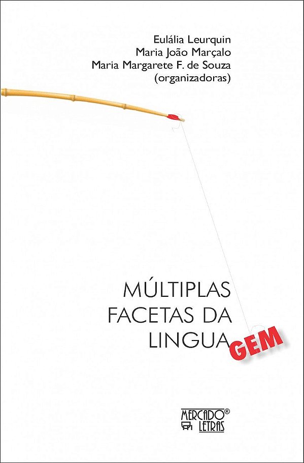 MÚLTIPLAS FACETAS DA LINGUAGEM