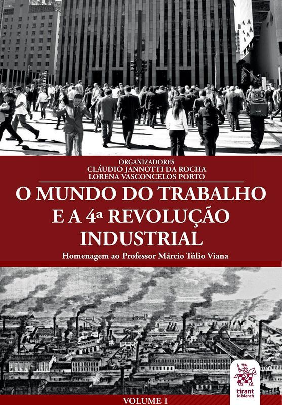 O MUNDO DO TRABALHO E A 4ª REVOLUÇÃO INDUSTRIAL