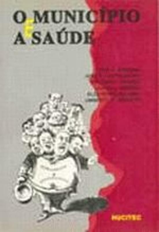 MUNICIPIO E A SAUDE, O