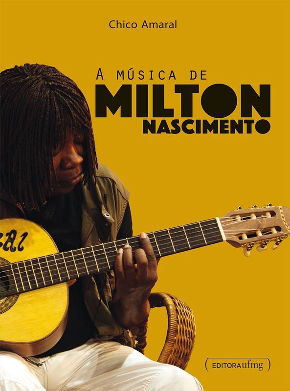 MUSICA DE MILTON NASCIMENTO, A