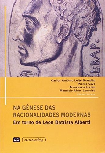 NA GENESE DAS RACIONALIDADES MODERNAS - EM TORNO D