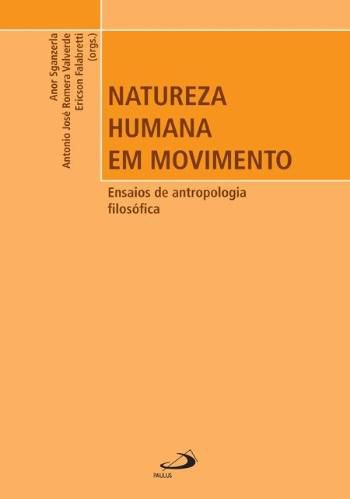 NATUREZA HUMANA EM MOVIMENTO