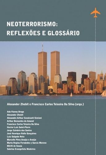 NEOTERRORISMO: REFLEXOES E GLOSSARIO