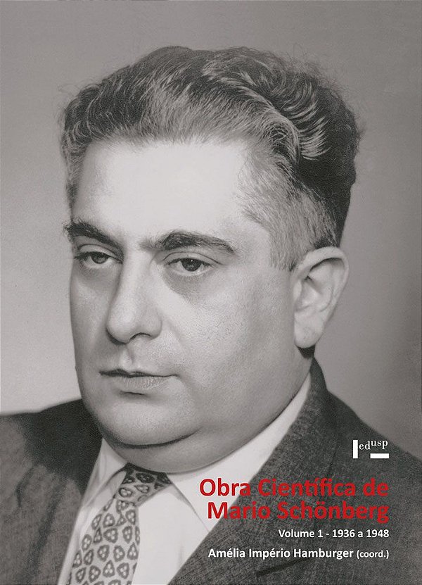 OBRA CIENTÍFICA DE MARIO SCHÖNBERG VOL. 1 - VOL. 1