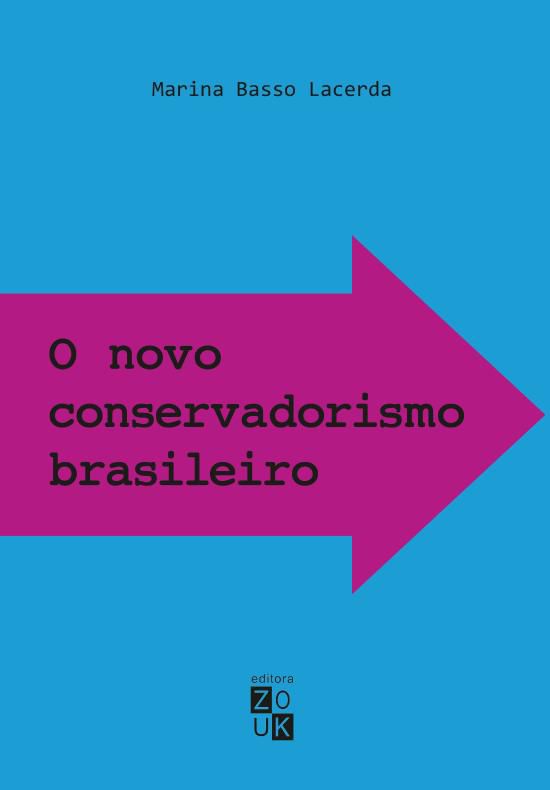 NOVO CONSERVADORISMO BRASILEIRO