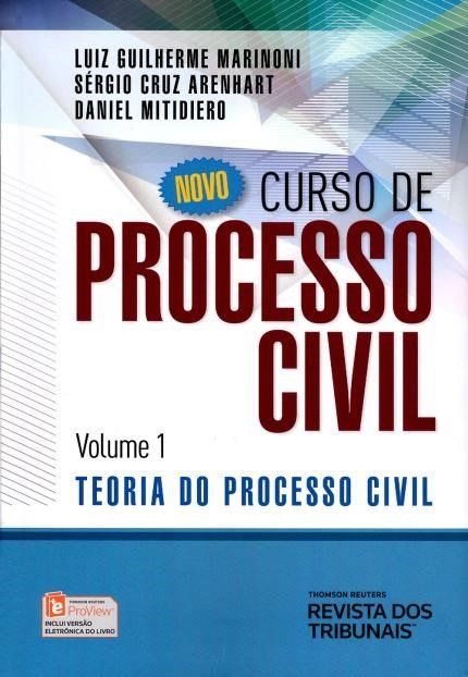 NOVO CURSO DE PROCESSO CIVIL - V. 1 - TEORIA DO PR