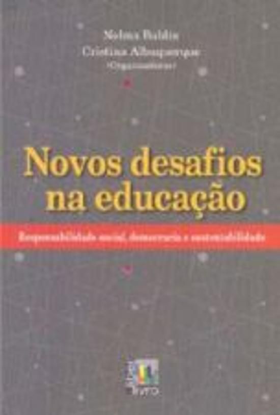 NOVOS DESAFIOS NA EDUCACAO - RESPONSABILIDADE SOCI