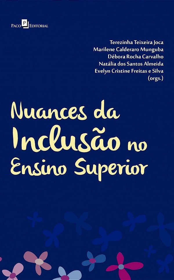 NUANCES DA INCLUSÃO NO ENSINO SUPERIOR