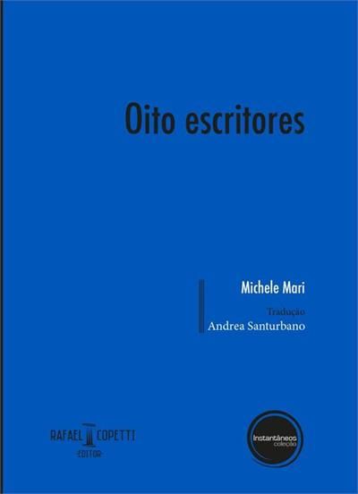 OITO ESCRITORES