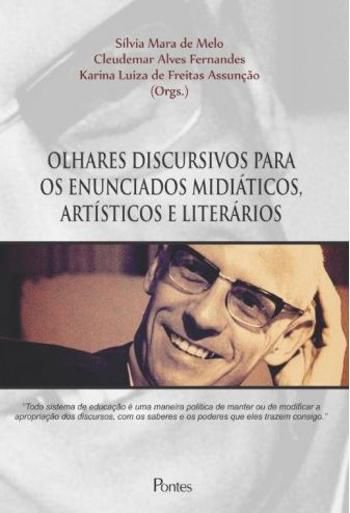 OLHARES DISCURSIVOS PARA OS ENUNCIADOS MIDIATICOS,