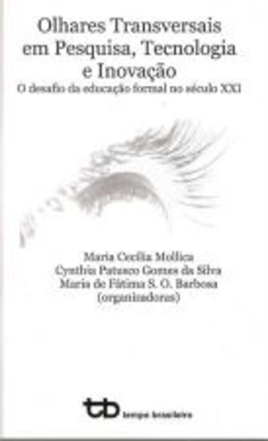 OLHARES TRANSVERSAIS EM PESQUISA, TECNOLOGIA E INO