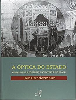 A ÓPTICA DO ESTADO