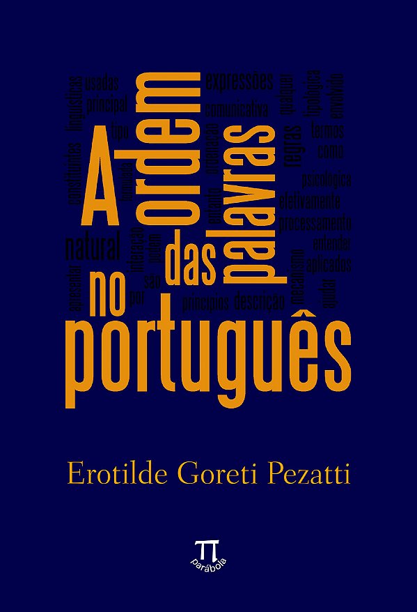 A ORDEM DAS PALAVRAS NO PORTUGUÊS