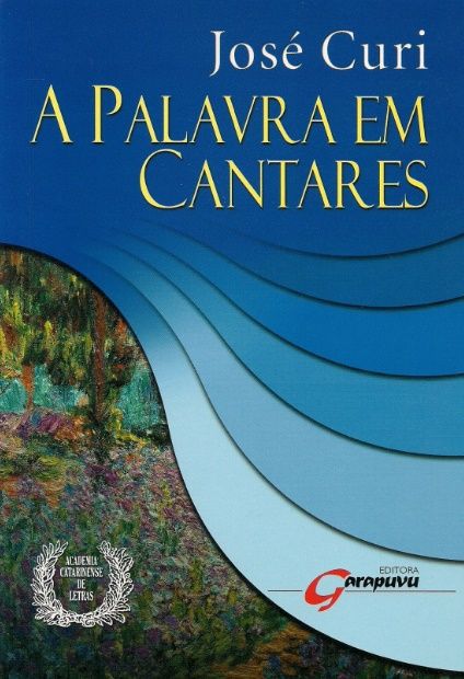 PALAVRA EM CANTARES, A