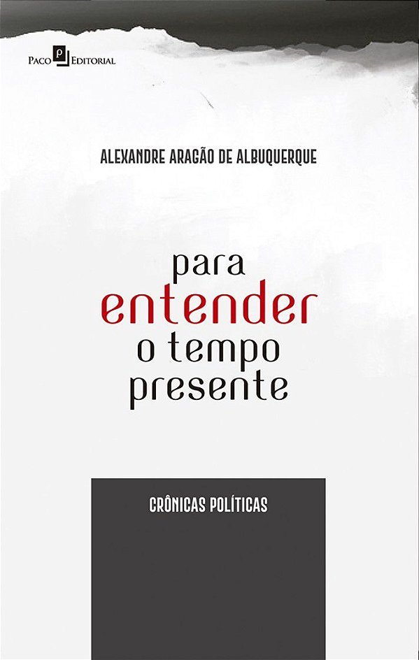 PARA ENTENDER O TEMPO PRESENTE