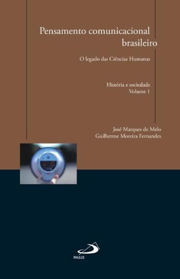 PENSAMENTO COMUNICACIONAL BRASILEIRO