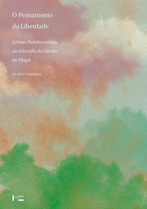 O PENSAMENTO DA LIBERDADE - VOL. 1