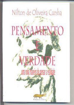 PENSAMENTO E VERDADE - UMA NOVA MANEIRA DE PENSAR