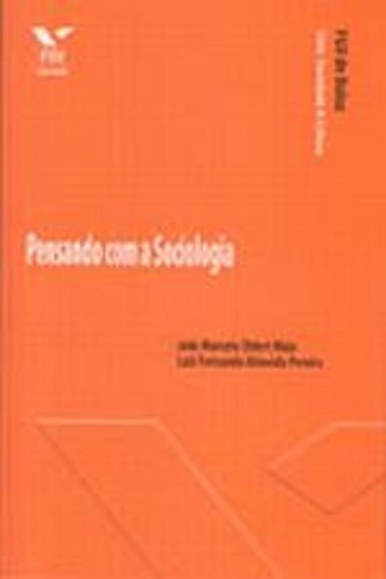 PENSANDO COM A SOCIOLOGIA