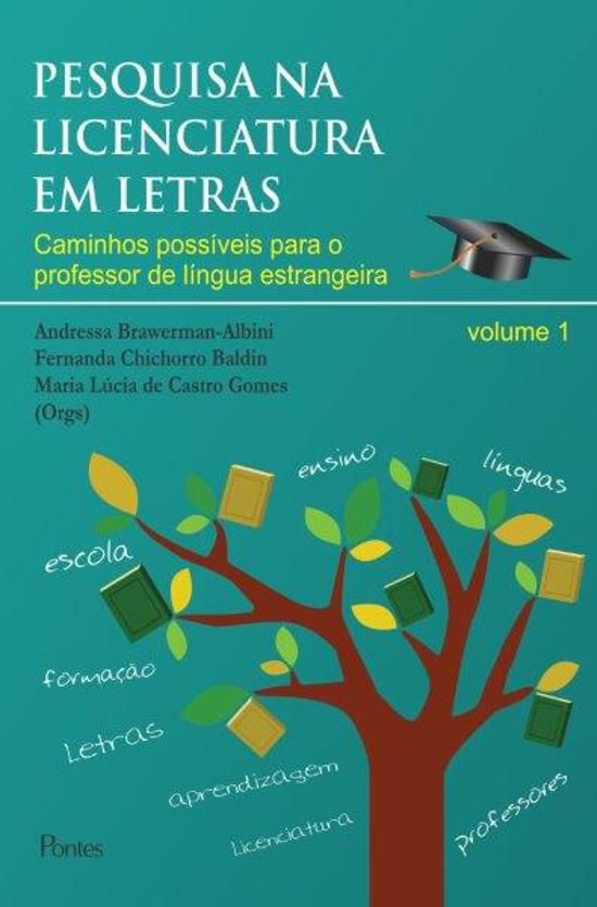 PESQUISA NA LICENCIATURA EM LETRAS - VOL. 01