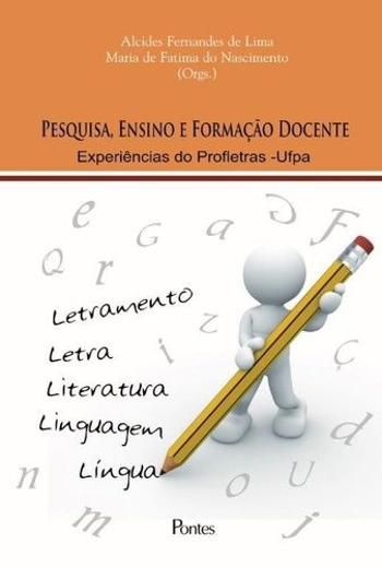 PESQUISA, ENSINO E FORMACAO DOCENTE