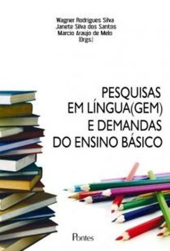 PESQUISAS EM LINGUA(GEM) E DEMANDAS DO ENSINO BASI