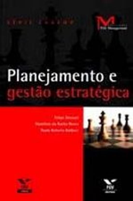 PLANEJAMENTO E GESTÃO ESTRATÉGICA