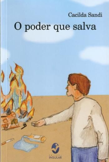 PODER QUE SALVA, O