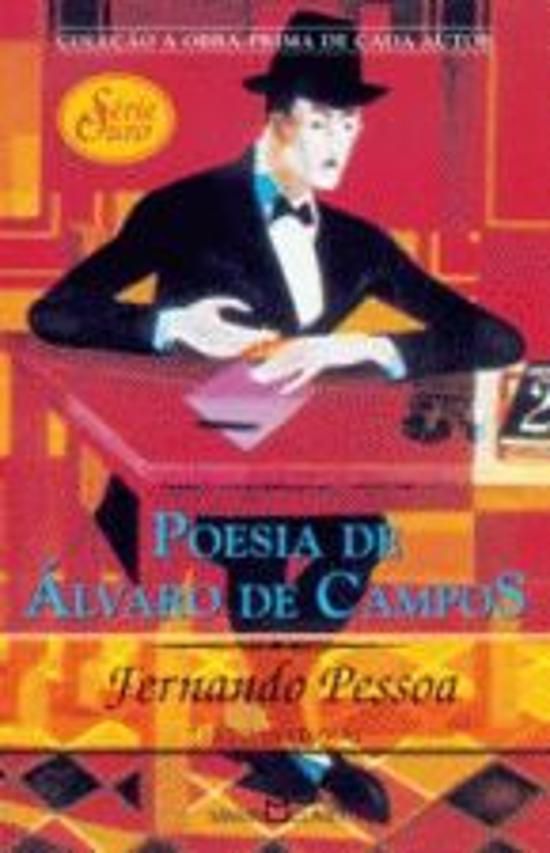 POESIA DE ALVARO DE CAMPOS - SERIE OURO 47