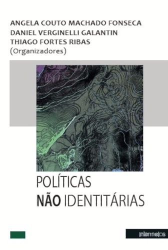 POLITICAS NAO IDENTITARIAS