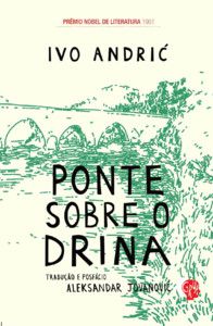 PONTE SOBRE O DRINA
