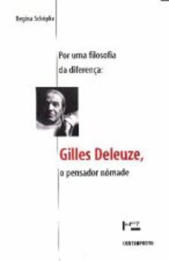 POR UMA FILOSOFIA DA DIFERENCA - GILLES DELEUZE, O