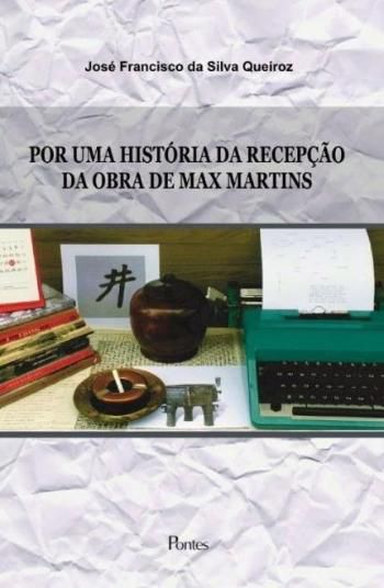 POR UMA HISTORIA DA RECEPCAO DA OBRA DE MAX