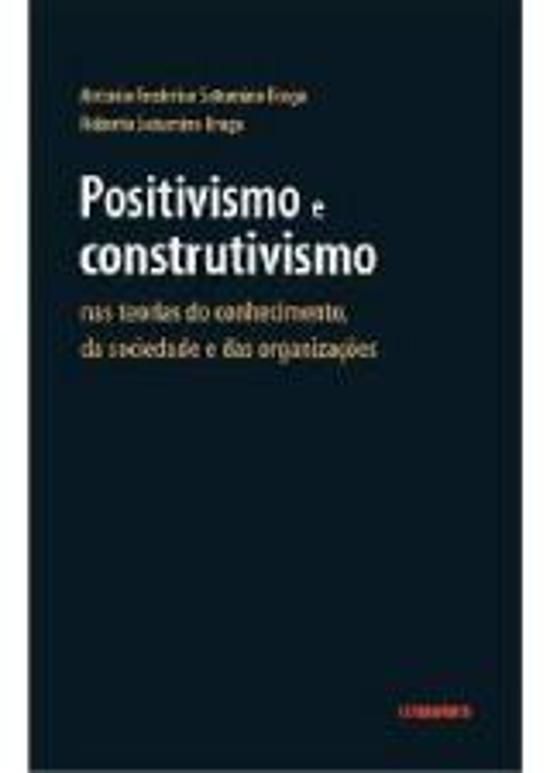 POSITIVISMO E CONSTRUTIVISMO