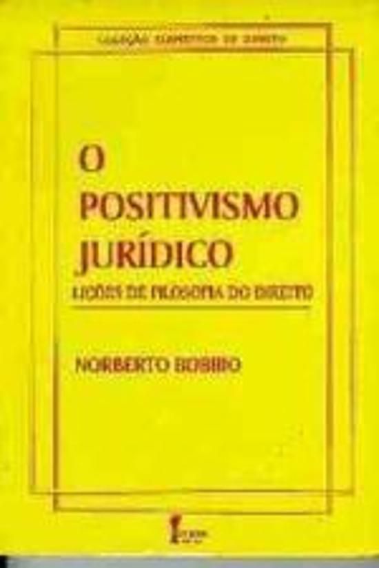 POSITIVISMO JURIDICO, O