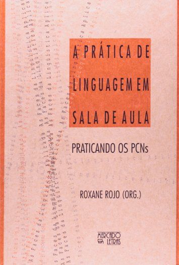 A PRÁTICA DE LINGUAGEM EM SALA DE AULA