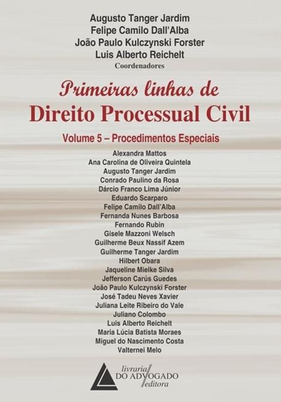 PRIMEIRAS LINHAS DE DIREITO PROCESSUAL CIVIL - VOL