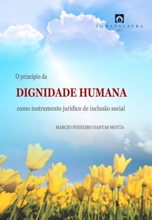 PRINCIPIO DA DIGNIDADE HUMANA