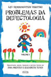 PROBLEMAS DA DEFECTOLOGIA - VOL. 1