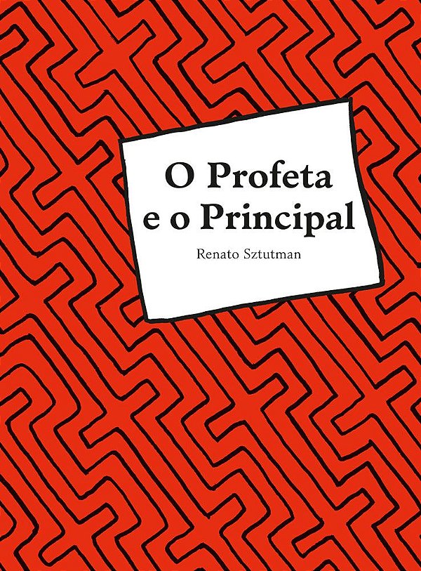 O PROFETA E O PRINCIPAL