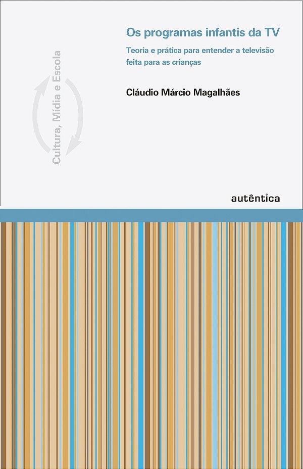OS PROGRAMAS INFANTIS DA TV